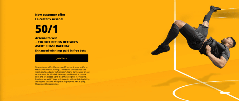 Betfair Sign Up Offer – Get 50 /1 On Arsenal To Win vs Leicester + £10 Free Bet On Betfair’s Ascot Chase Raceday!